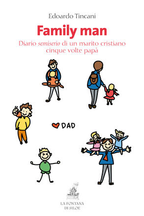 Family man di Edoardo Tincani