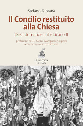 Il Concilio restituito alla Chiesa