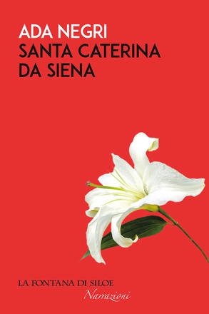Ada Negri: Santa Caterina da Siena