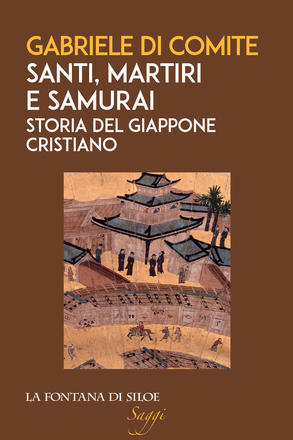 Santi, martiri e samurai